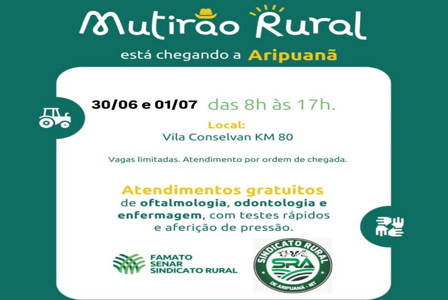 Aripuanã: Mutirão Rural do SENAR levará serviços gratuitos à população de Conselvan 