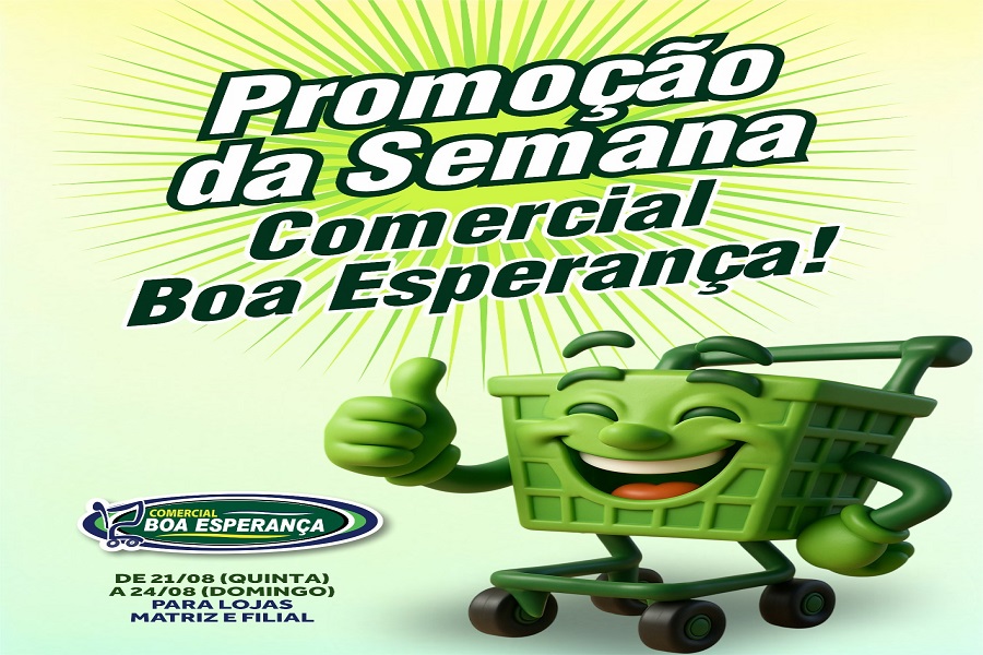 Comercial Boa Esperança lança campanha “Promoção da Semana” com quatro dias de ofertas em Aripuanã 