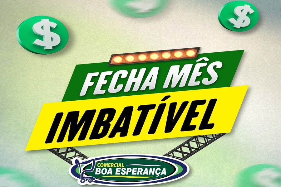 Comercial Boa Esperança lança campanha “Fecha Mês Imbatível” com grandes descontos em Aripuanã 