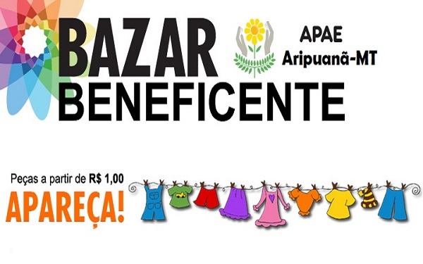 APAE de Aripuanã realiza Bazar Solidário nesta sexta para arrecadar fundos em prol da inclusão 