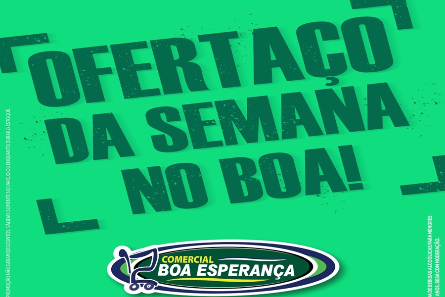 Comercial Boa Esperança lança “Ofertaço da Semana do Boa” com quatro dias de promoções especiais em Aripuanã 