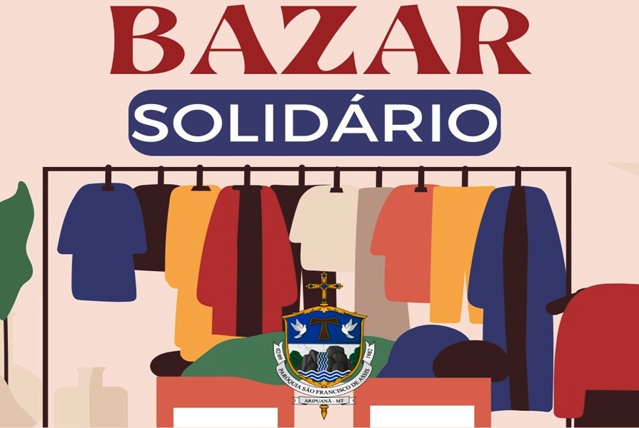 Bazar Solidário da Paróquia São Francisco de Assis arrecada recursos para famílias carentes em Aripuanã 