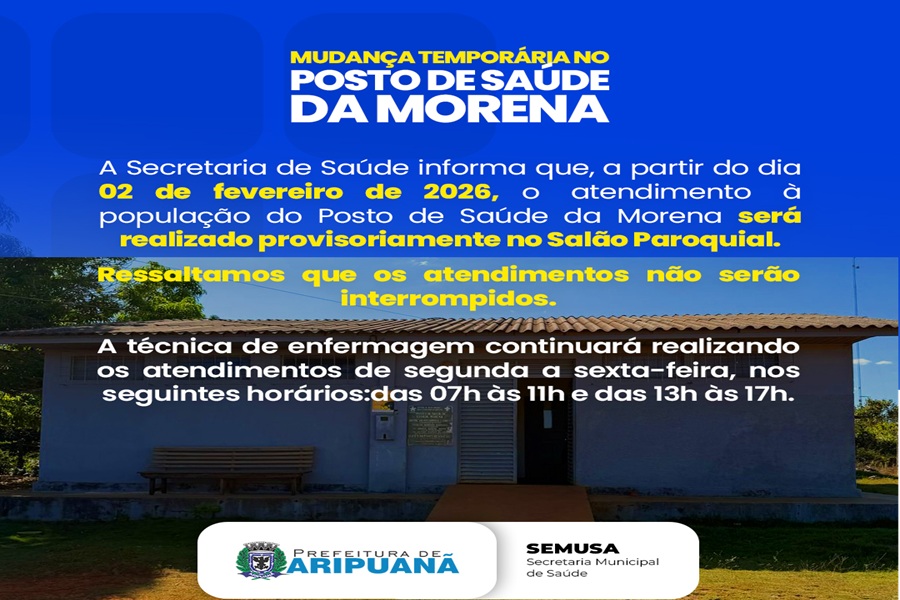 Aripuanã: Atendimento do Posto de Saúde da Cidade Morena será transferido temporariamente para o Salão Paroquial 