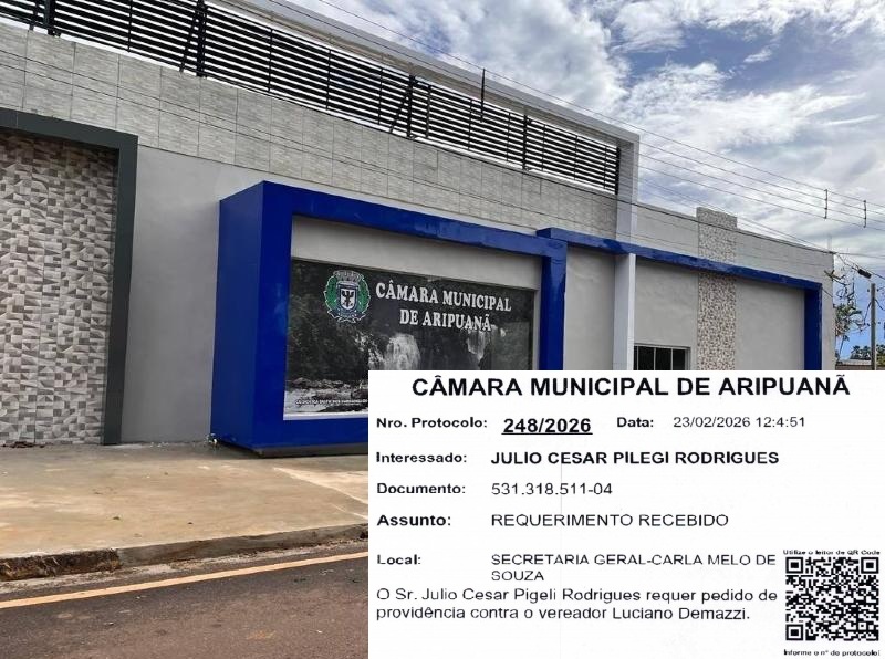Eleitores protocolam pedido de providências contra vereador Luciano Demazzi em Aripuanã 