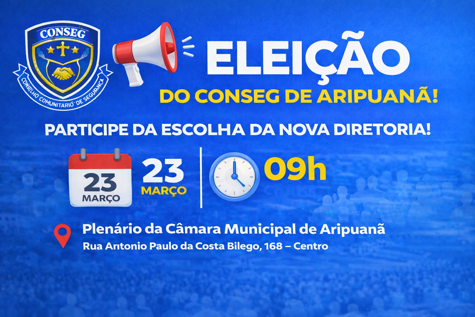 Conselho Comunitário de Segurança de Aripuanã convoca Assembleia Geral para eleição da nova diretoria 