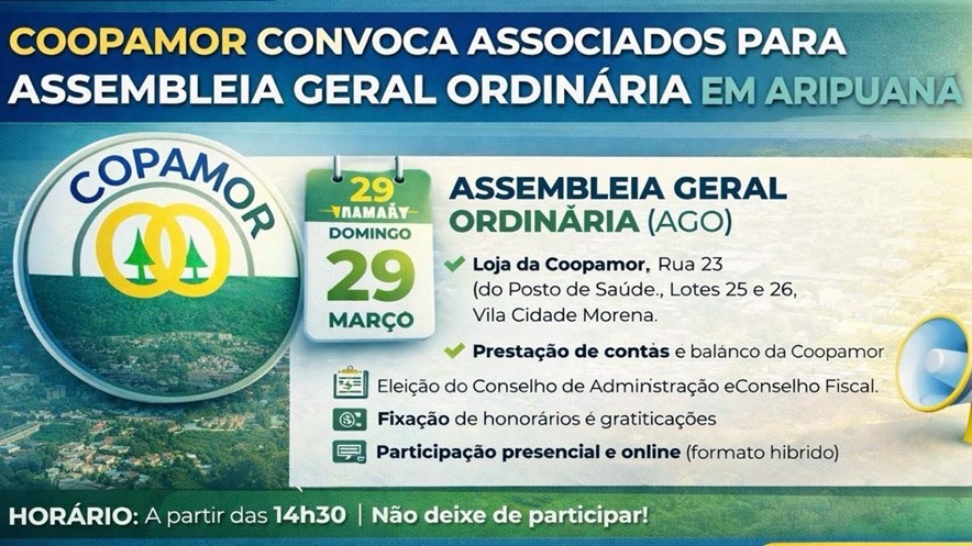 COOPAMOR convoca associados para Assembleia Geral Extraordinária em Aripuanã 
