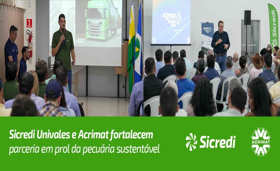 Sicredi Univales e Acrimat fortalecem parceria em prol do desenvolvimento da pecuária 