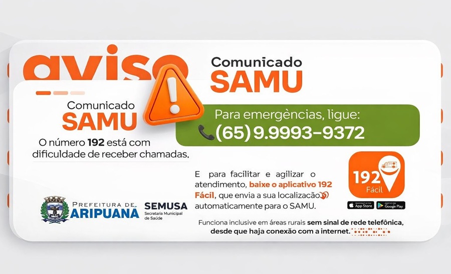 Saúde de Aripuanã divulga número alternativo do SAMU após falhas no 192 