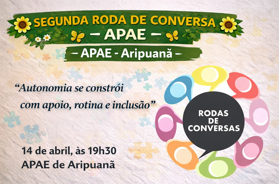 APAE de Aripuanã promove roda de conversa sobre autismo e inclusão no dia 14 de abril 