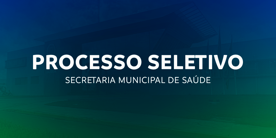 Prefeitura de Juína abre Processo Seletivo para fortalecer a saúde pública no município 