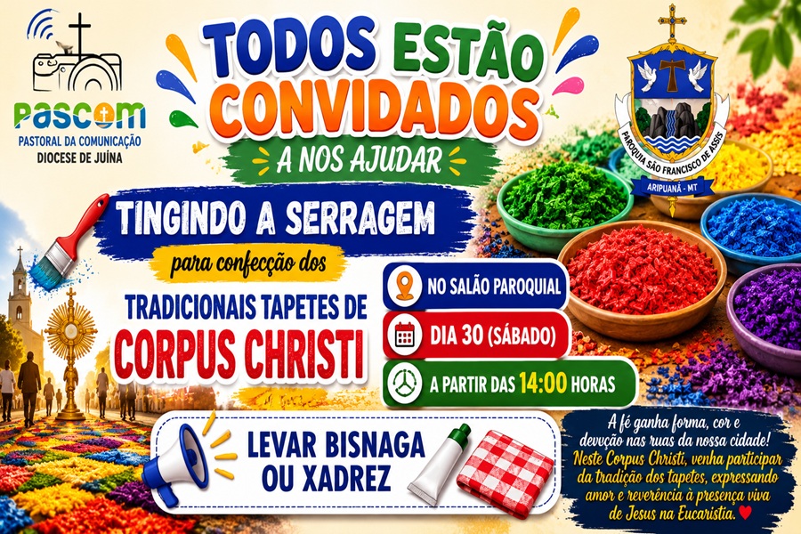 Paróquia São Francisco convida fiéis para preparação dos tradicionais tapetes de Corpus Christi em Aripuanã 