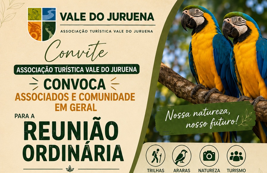 Associação Turística Vale do Juruena convoca associados e comunidade para Reunião Ordinária em Aripuanã 