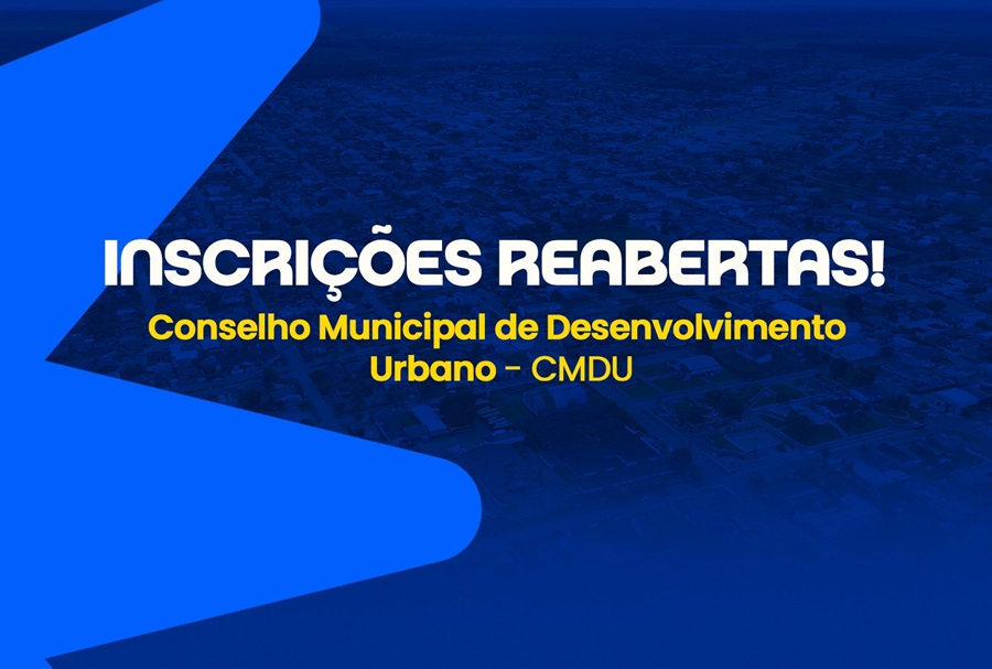 Prefeitura de Aripuanã reabre inscrições para composição do Conselho Municipal de Desenvolvimento Urbano 