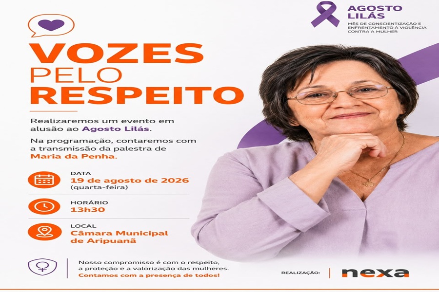 Aripuanã recebe evento “Vozes pelo Respeito” em alusão ao Agosto Lilás 