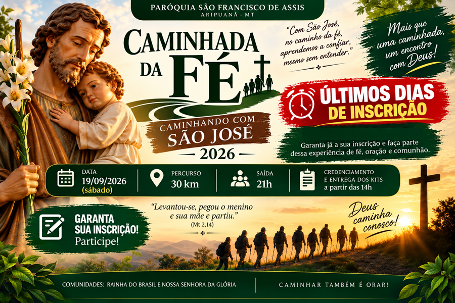 Paróquia São Francisco de Assis anuncia últimos dias de inscrição para a Caminhada da Fé em Aripuanã 